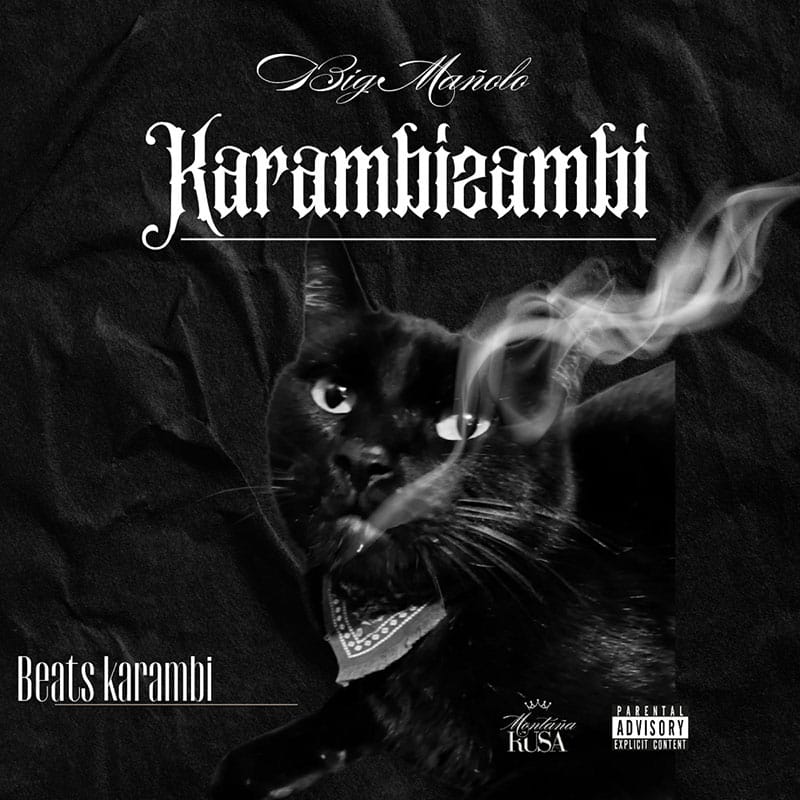 Big Mañolo - Karambizambi