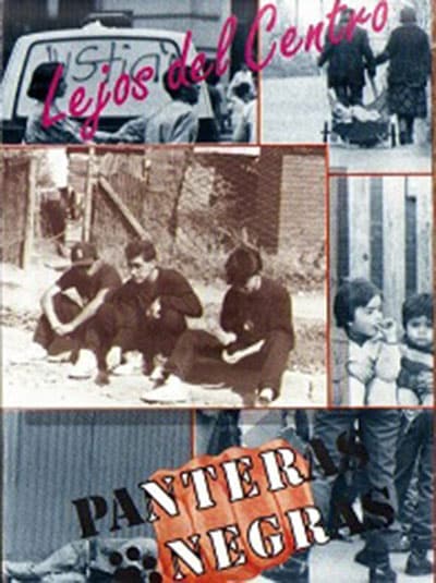 Panteras Negras - Lejos del centro